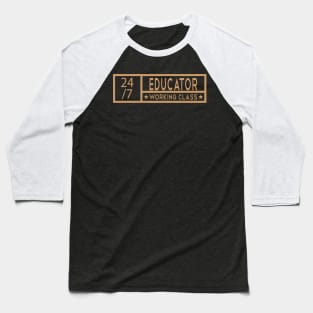 Educator Job Tittle Baseball T-Shirt